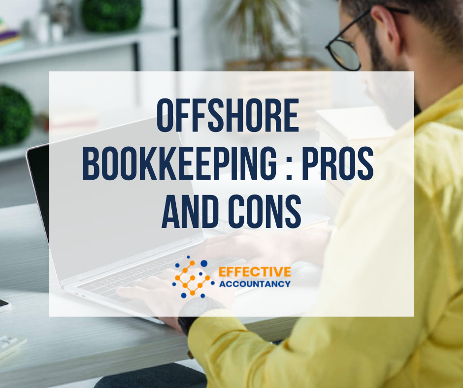 Offshore Bookkeeping : Pros and cons