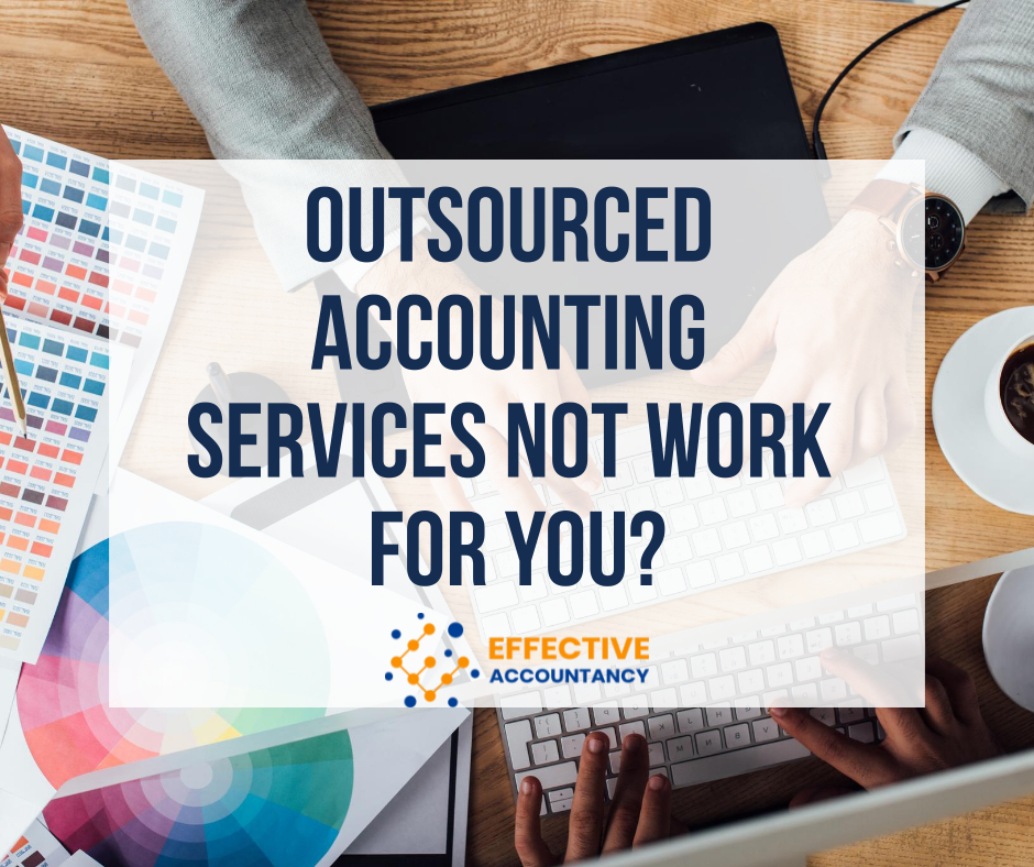 Outsourced Accounting services not work for you